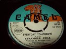 STRANGER COLE Lift your head up high/Everyday tomorrow CAMEL Skinhead