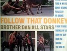 BROTHER DAN ALL STARS FOLLOW THAT DONKEY LP UK CROWN TROJAN 1969 VG+