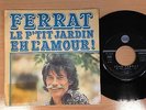 JEAN FERRAT Le p'tit jardins PROMO SP DISQUES TEMEY