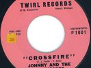 1959 Twirl Records #1001 - Johnny and The Hurricanes - Crossfire & Lazy - instro