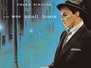 In The Wee Small Hours (2014 Remastered)(Ltd.Edt.) - SINATRA FRANK [LP]