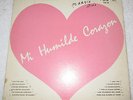 CONJUNTO BERNAL Mi Humilde Corazon lp Tejano Tex Mex  Ranchera IDEAL 170