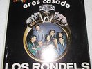 LOS RONDELS Eres Casado lp RARE CHICANO LATIN TEJANO SWEET SOUL Impacto 1003