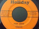 VONDORS-'Look In The Mirror B/W Foot Loose' On HOLIDAY (Ohio Northern Soul 45)
