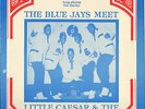 LITTLE CAESAR & THE ROMANS MEET THE BLUE JAYS DOO WOP LP MILESTONE-1001