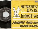 JOHNNY AND THE HURRICANES SUNSHINE TWIST & FAREWELL TWIST DANISH PS+45 1962 BEAT