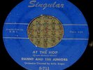 Danny & The Juniors-At The Hop/Sometimes-Authentic Singular Vinyl 45 w/count in