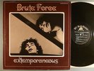 Brute Force, The  Extemporaneous     RARE  Pop Psych B.T. Puppy Label