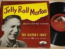 JELLY ROLL MORTON AND HIS RED HOT PEPPERS UK HMV 10