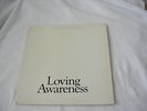 LOVING AWARENESS RARE PSYCH PROG LP  PRE-BLOCKHEADS EX-SKIP BIFFERTY w/poster