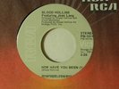 Blood Hollins 45 HOW HAVE YOU BEEN voc.Jean Lang / instrumental version RCA VG++