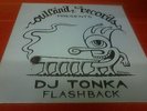 DJ TONKA FLASHBACK EP DADARA HOLLAND DJ JUAN ROY DAVIS JAY JUNIEL HOUSE EX 12