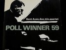 BENT AXEN Poll Winner Denmark Danish Fona 1959 Danish Jazz LP (No Bubbles on LP)