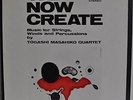 Masahiko Togashi We Now Create Japan gatefold LP 1969 Victor SMJX-10065