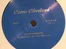 CARRIE CLEVELAND. Love Will Set You Free. Vinyl. 45. 7