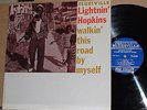 Lightnin' Hopkins -walkin this road by myself Rare 1962 mono Bluesville 1057 Lp