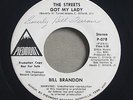 BILL BRANDON The Streets Got My Lady PIEDMONT 078 Promo 70s/NORTHERN SOUL 45rpm
