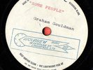 GRAHAM GOULDMAN ( 10CC ) Some People ( Unreleased ? ) RARE UK EMIDISC ACETATE