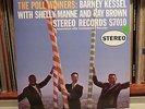 THE POLL WINNERS - Barney Kessell, Ray Brown, Shelly Manne -  Great Jazz  - MINT