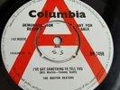 THE BOSTON DEXTERS -I BELIEVE TO MY SOUL UK 1965 COLUMBIA DEMO DB7498 NR MINT 7