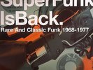 VARIOUS - Super Funk Is Back Vol 5: Rare & Classic Funk 1968-1977 - Vinyl (2xLP)