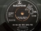 THE PARAMOUNTS ...I'M THE ONE WHO LOVES YOU  UK ISSUE PARLOPHONE LABEL No. R5155