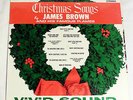 James Brown and his Famous Flames: Christmas Songs [Still-Sealed Copy]