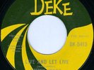 JIMMY JONES Live And Let Live SOUL FUNK 45 on DEKE STRONG VG+
