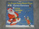 LITTLE BRENDA LEE I'm Gonna Lasso Santa Claus RARE Picture Sleeve PS CHRISTMAS