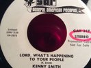 Kenny Smith Lord What's Happening To Your People .7
