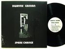 DWAYNE CANNAN Spare Change LP Rare Private Canada Loner Folk SSW M- In Shrink