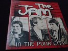 THE JAM   in the punk city    - 7