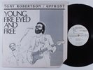 TONY ROBERTSON/UPFRONT Young Fire Eyed & Free STEPPER LP VG++ SHRINK