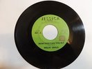 Willie Small How High Can You Fly Say You Will JESSICA VG+ northern soul