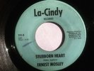 Northern 45, Ernest Mosley, Stubborn Heart, La-Cindy, HEAR MP3