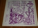 GRATEFUL DEAD/ DOUBLE DEAD LIVE 2 LP SET Vinyl- 1971  TMOQ
