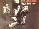 P.F. Sloan, Twelve More Times LP, 1966 Folk Rock On Dunhill, Mono