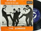THE ZOMBIES  SHE'S NOT THERE PS 7