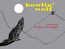 Howlin' Wolf-Moanin' in the Moonlight Vinyl / 12
