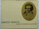 SB 2047 BEETHOVEN VIOLIN CONCERTO HEIFETZ MUNCH 1959 UK GRVD DECCA PRESS LP ED1