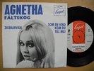 AGNETHA FÄLTSKOG/Faltskog/Abba Zigenarvän / Som en vind kom du.. 45 7