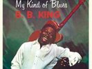 B.B. King-My Kind of Blues Vinyl / 12