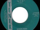 EDGIN-INDS - UFO/DON'T TRY TO HIDE IT (M-) FLORIDA GARAGE 45 on TENER - HEAR