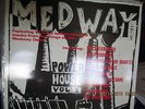 MEDWAY POWERHOUSE VOL. 1  MIGHTY CAESARS DELMONAS MILKSHAKES POP RIVITS NEARMINT