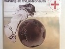 LIFEGUARDS Waving At The Astronauts LP ROBERT POLLARD GUIDED BY VOICES x/500 NEW