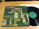 BROTHER JOE MAY I've Been Dipped In The Water NASHBORO LP-7057 Mono NM