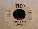 Latin Promo 45 La Lupe on TICO ^ Corazon De Acero ^ You Don't Know How Glad I Am