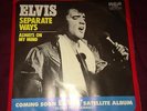 ELVIS PRESLEY   SEPARATE WAYS / ALWAYS ON MY MIND NM PS 45 7