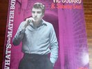 VIC GODARD & SUBWAY SECT - WHAT'S THE MATTER BOY? Vinyl LP, Original.