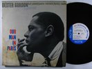 DEXTER GORDON Our Man In Paris LP on Blue Note NY mono